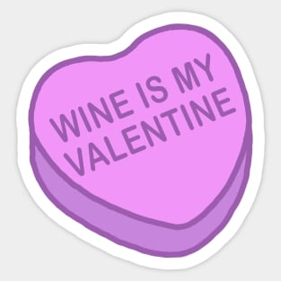 Conversation Hearts - Wine is my Valentine - Sticker - Valentines Day Sticker